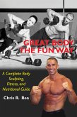 Great Body the Fun Way (eBook, ePUB)