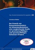 Der Erwerb von Konsonantenclustern im Schweizerdeutschen; eine vergleichende Studie an sprachunauffälligen und sprachauffälligen Schweizer Kindern (eBook, PDF)