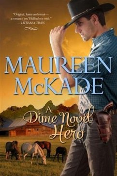 Dime Novel Hero (eBook, ePUB) - McKade, Maureen