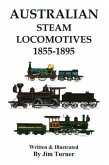 Australian Steam Locomotives 1855-1895 (eBook, ePUB)