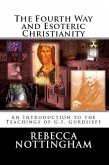 Fourth Way and Esoteric Christianity (eBook, ePUB)