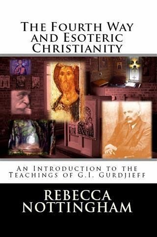 Fourth Way and Esoteric Christianity (eBook, ePUB) Fourth Way and Esoteric Christianity (eBook, ePUB)