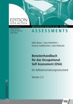 Benutzerhandbuch für das Occupational Self Assessment (OSA) (eBook, PDF) - Baron, Kathi; Goldhammer, Victoria; Kielhofner, Gary; Wolenski, Julie