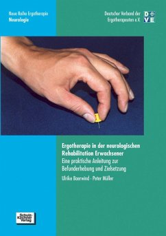 Ergotherapie in der neurologischen Rehabilitation Erwachsener (eBook, PDF) - Baerwind, Ulrike; Müller, Peter