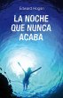 La noche que nunca acaba (eBook, ePUB) - Bild 1