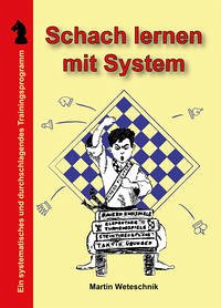 Schach lernen mit System