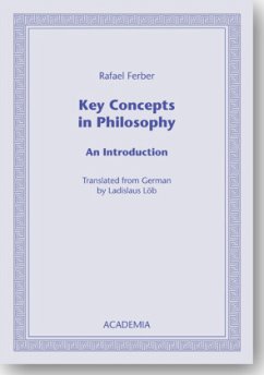 Key Concepts in Philosophy - Ferber, Rafael