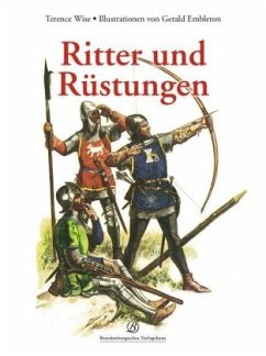 Ritter und Rüstungen - Wise, Terence