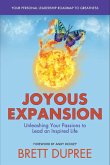 Joyous Expansion (eBook, ePUB)