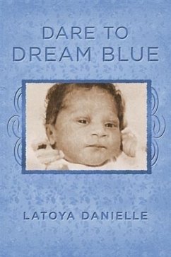 Cover Dare to Dream Blue (eBook, ePUB)