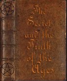 The Secret and the Truth of the Ages (eBook, ePUB)