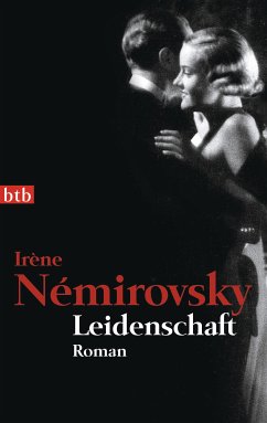 Leidenschaft (eBook, ePUB) - Némirovsky, Irène
