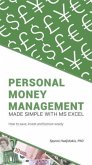Personal Money Management Made Simple with MS Excel (eBook, ePUB)