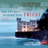 Die trüben Wasser von Triest / Commissario Benussi Bd.1 (MP3-Download)