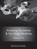 Knowing Ourselves & Our Story-Realities (eBook, ePUB)