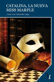 Catalina, la nueva Miss Marple (eBook, ePUB)