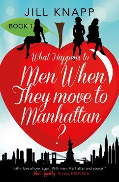 Cover What Happens to Men When They Move to Manhattan? (eBook, ePUB)