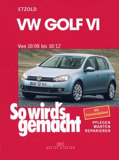 VW Golf VI 10/08-10/12 (eBook, PDF) - Etzold, Rüdiger