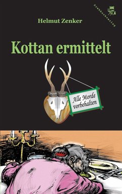 Kottan ermittelt: Alle Morde vorbehalten (eBook, ePUB) - Zenker, Helmut