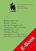 Briefwechsel der Brüder Jacob und Wilhelm Grimm mit den Verlegern des &quote;Deutschen Wörterbuchs&quote; Karl Reimer und Salomon Hirzel (eBook, PDF)