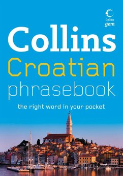 Collins Gem Croatian Phrasebook and Dictionary (eBook, ePUB) - Collins Dictionaries