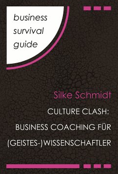 Business Survival Guide: Culture Clash (eBook, ePUB) - Schmidt, Silke