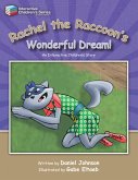 Rachel the Raccoon's Wonderful Dream! (eBook, ePUB)
