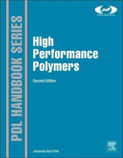 High Performance Polymers - Fink, Johannes Karl