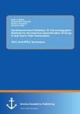 Development And Validation Of Chromatographic Methods For Simultaneous Quantification Of Drugs In Bulk And In Their Formulations: HPLC And HPTLC Techniques