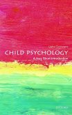 Child Psychology: A Very Short Introduction