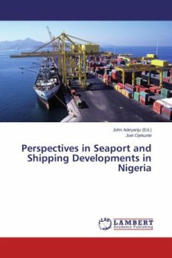 Perspectives in Seaport and Shipping Developments in Nigeria - Ojekunle, Joel