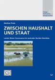 Zwischen Haushalt und Staat Zwischen Haushalt und Staat
