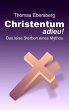 Christentum adieu! - Bild 1