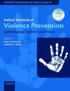 Oxford Textbook of Violence Prevention