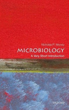 Microbiology: A Very Short Introduction - Money, Nicholas P.