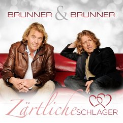 Zärtliche Schlager - Brunner & Brunner