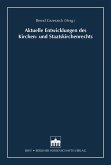 Aktuelle Entwicklungen des Kirchen- und Staatskirchenrechts (eBook, PDF)