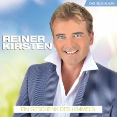 Ein Geschenk Des Himmels - Kirsten,Reiner