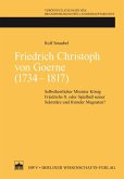 Friedrich Christoph von Goerne (1734 - 1817) (eBook, PDF)