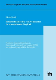 Persönlichkeitsrechte von Prominenten im internationalen Vergleich (eBook, PDF) - Kastell, Kirstin