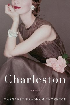 Charleston (eBook, ePUB) - Thornton, Margaret Bradham