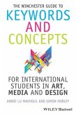 The Winchester Guide to Keywords and Concepts for International Students in Art, Media and Design (eBook, ePUB)