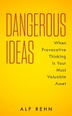 Dangerous Ideas (eBook, ePUB)