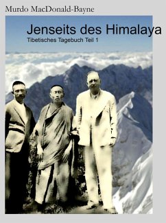 Jenseits des Himalaya (eBook, ePUB) - Macdonald-Bayne, Murdo