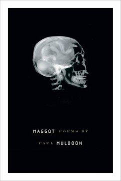 Maggot (eBook, ePUB) - Muldoon, Paul