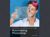 Photoshop Productivity Series, The (eBook, ePUB)