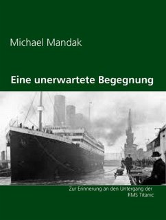 Eine unerwartete Begegnung (eBook, ePUB) - Mandak, Michael