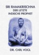 Sri Ramakrischna - der letzte indische... - Bild 1
