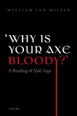 'Why is your axe bloody?' (eBook, PDF)
