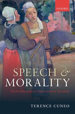 Speech and Morality (eBook, PDF) - Cuneo, Terence